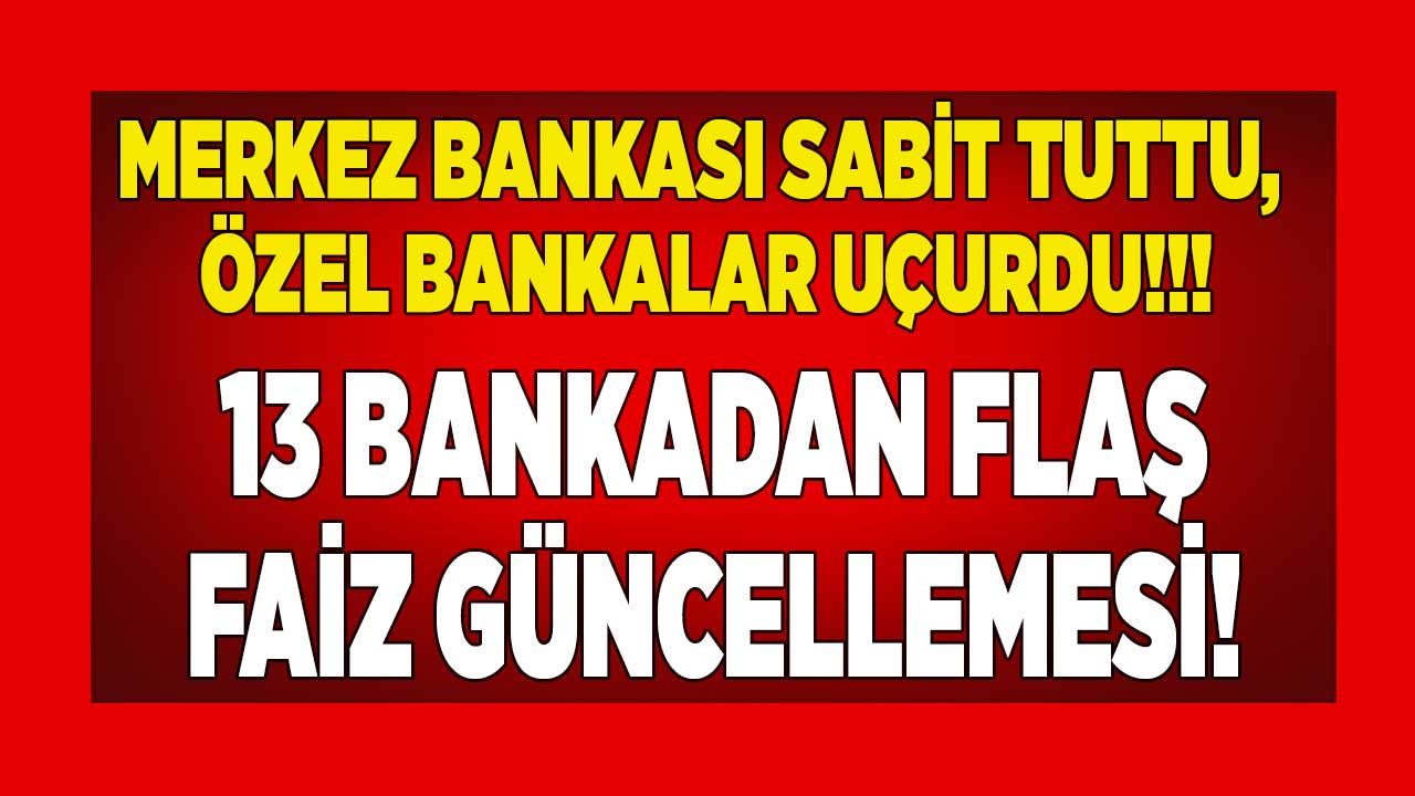 Cuma kapanışı faiz fırtınasına tutuldu, bankalar oranları uçurdu! Kredi çeken yanacak, 32 günlük vadeli mevduat faizi ile parası olan coşacak 1