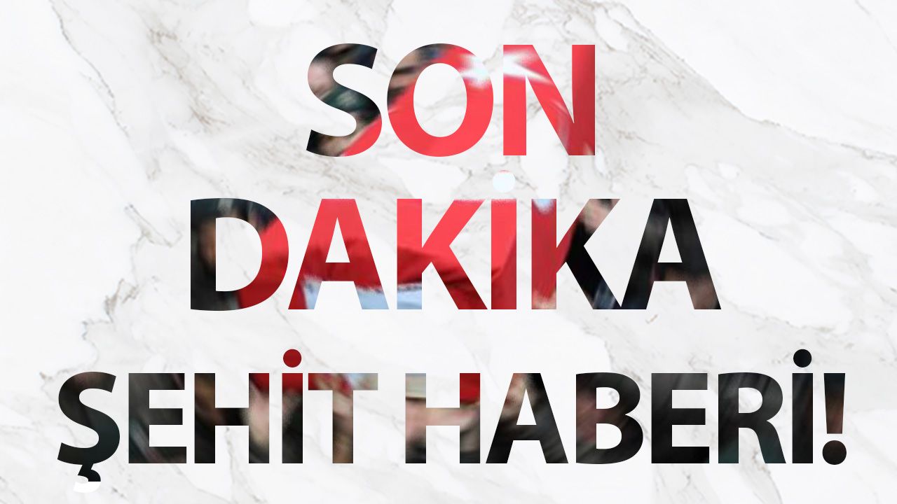 Son dakika: Fırat Kalkanı Operasyonunda şehit düşen askerlerimizin kimlikleri açıklandı! 1