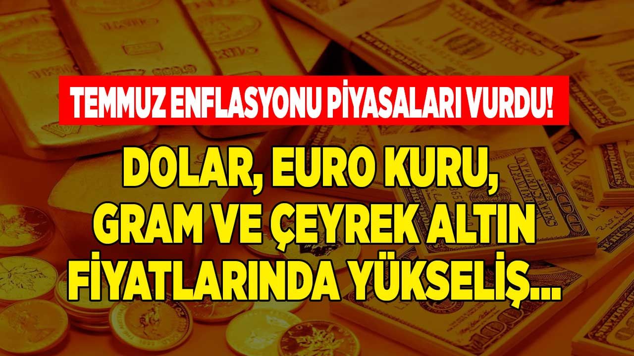 Enflasyon sonrası piyasalarda dalgalanma! Dolar, Euro, Gram Altın, Çeyrek altının fiyatı ne kadar, kaç TL? 1