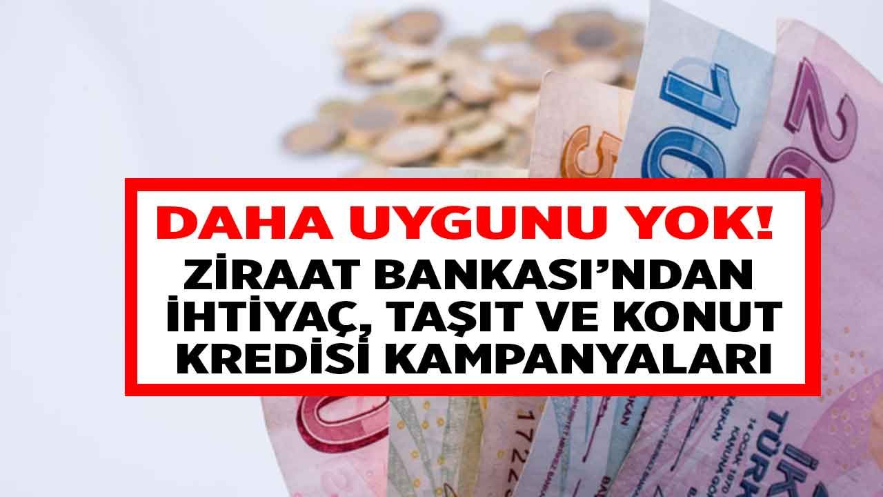 Daha uygun vereni yok! Ziraat Bankası ihtiyaç, taşıt ve konut kredisi faiz oranları Ağustos 2022 kampanyaları 1