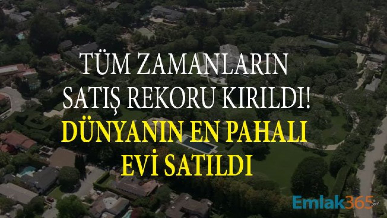 Jeff Bezos Kaliforniya Beverly Hills'te Konak Satın Aldı, Tüm Zamanların En Pahalı Ev Satış Rekoru Kırıldı!