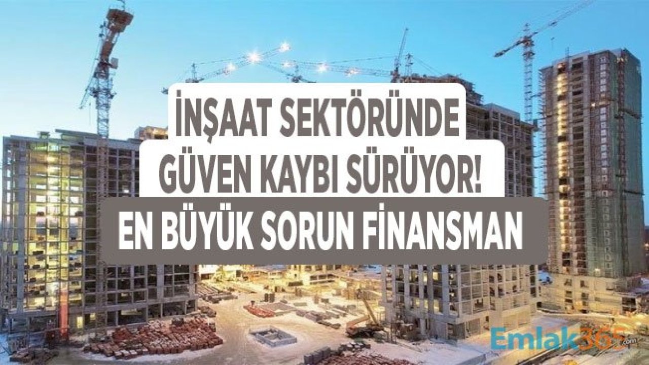 TÜİK Sektörel Güven Endeksi Şubat 2020 Raporu: İnşaat Sektörü Güven Kaybetti!