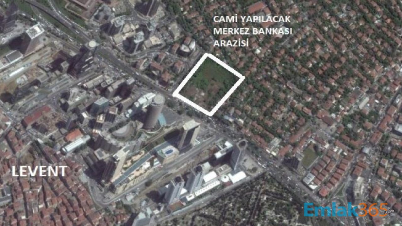 Merkez Bankası Levent Arsası Üzerine Camii İnşaatı Başladı!