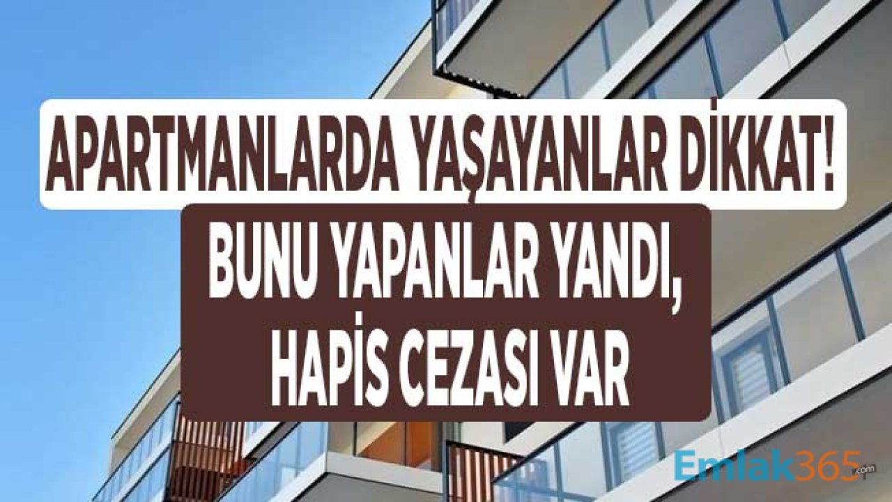 Apartmanda Balkon Kapatmak, Yıkamak, Balkona Çamaşır Asmak, Balkondan Halı Silkelemek Yasak Mı?