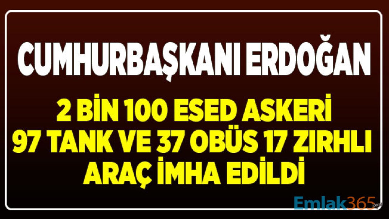 İdlib'te Etkisiz Hale Getirilen Esed Askeri Sayısı Cumhurbaşkanı Erdoğan Tarafından Açıklandı