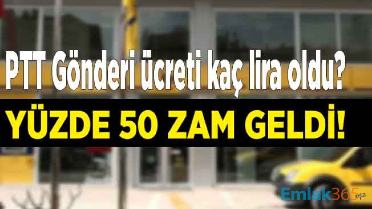 PTT Mektup Gönderme Ücreti 2020: Yüzde 50 Zam Geldi!