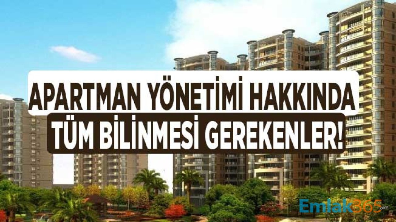 Sorularla Apartman Yöneticiliği: Apartman Yöneticisi Olmak Zorunlu Mudur, Kimse Yönetici Olmaz İstemezse Ne Olur?