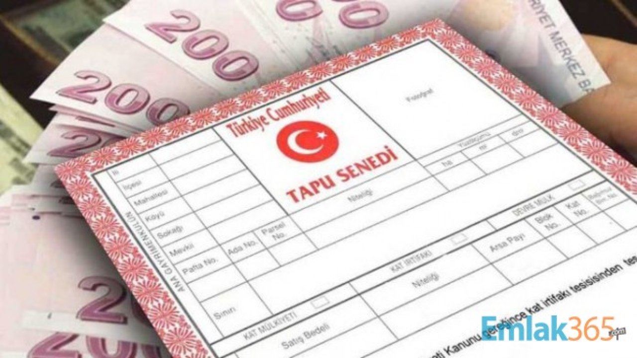 2019 Yılında Tapu Harcı Harç Geliri Olarak Devletin Kasasına 11 Milyar Lira Aktarıldı!