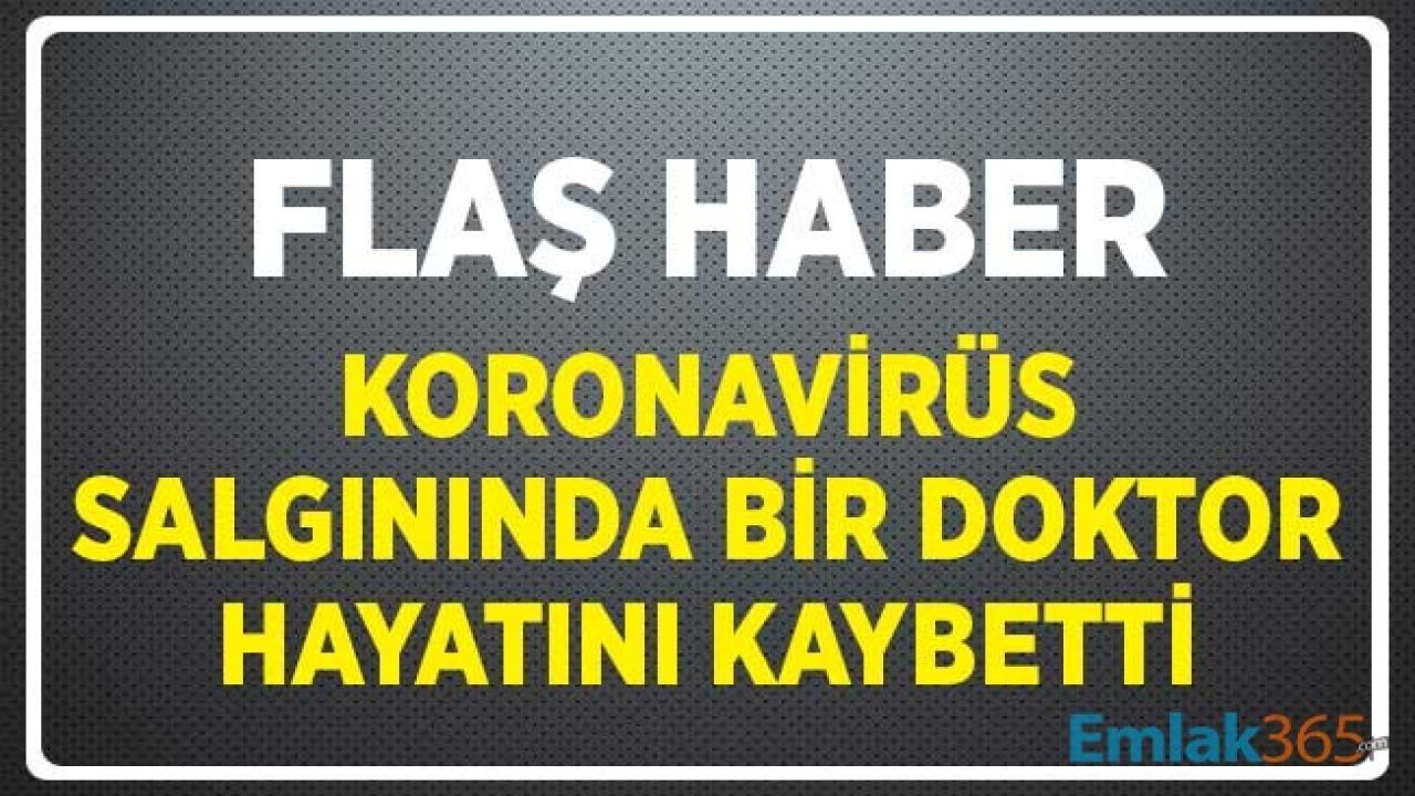 Koronavirüs Salgınında Flaş Haber! Fransa'da Bir Doktor Hayatını Kaybetti