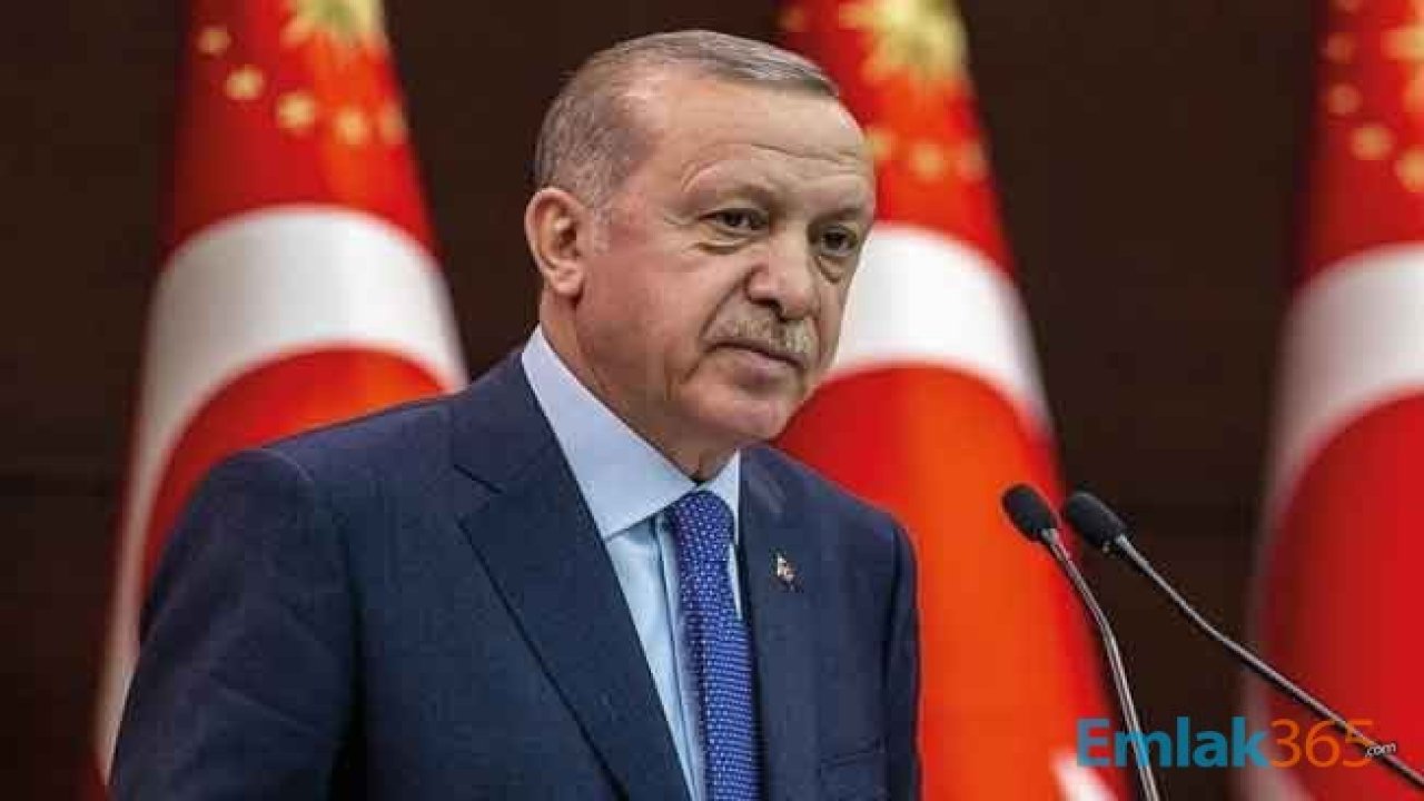 Cumhurbaşkanı Erdoğan Açıkladı: Konutlarda Elektrik, Su ve Doğalgaz Faturaları Ertelenecek Mi?