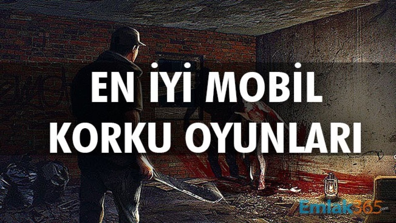 En İyi 6 Mobil Korku Oyunları 2020