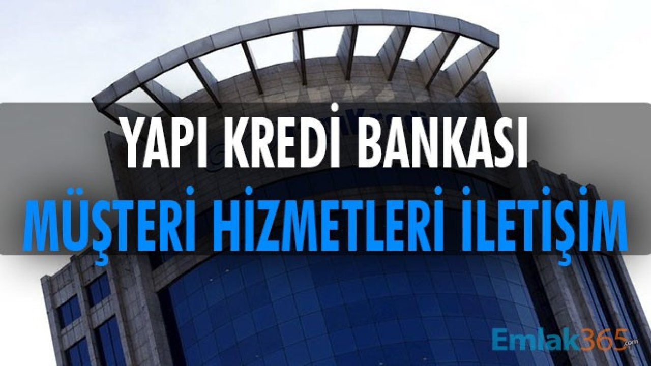 Yapı Kredi Bankası Müşteri Hizmetleri Yurtiçi Yurtdışı İletişim Telefon Numarası (Direk Bağlanma)