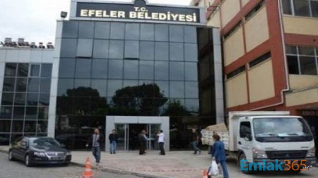 Aydın Efeler Belediyesi 57 Adet Taşınmazı Uygun Fiyatlarla Satışa Çıkardı!