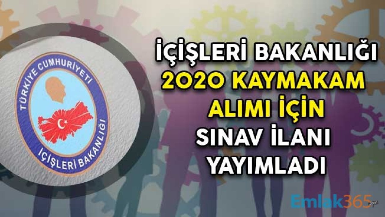 Resmi Gazete'de Duyuruldu! 2020 Kaymakamlık Sınavı Ne Zaman, Kaymakam Olmak İsteyenler İçin Şartları ve Sınav Tarihi Ne?