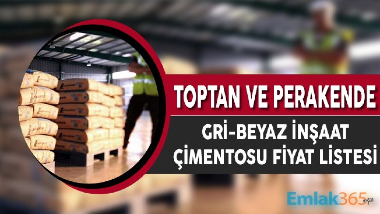 50 Kg Gri Beyaz İnşaat Çimentosu Toptan ve Perakende Fiyat Listesi