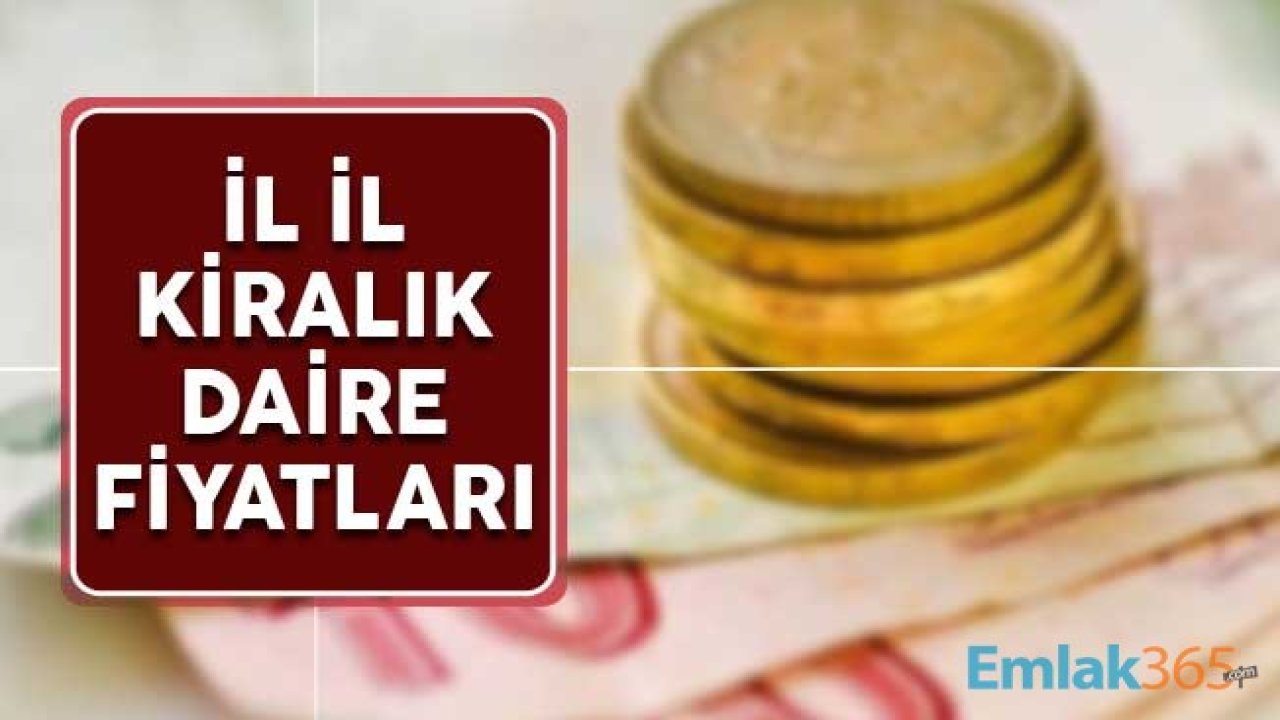 Üniversite Tercih Sonuçları Açıklandı, 2.5 Milyon Öğrencinin Kiralık Ev Arayışı Başladı! İşte Üniversite Olan İllerde Kiralık Daire Fiyatları