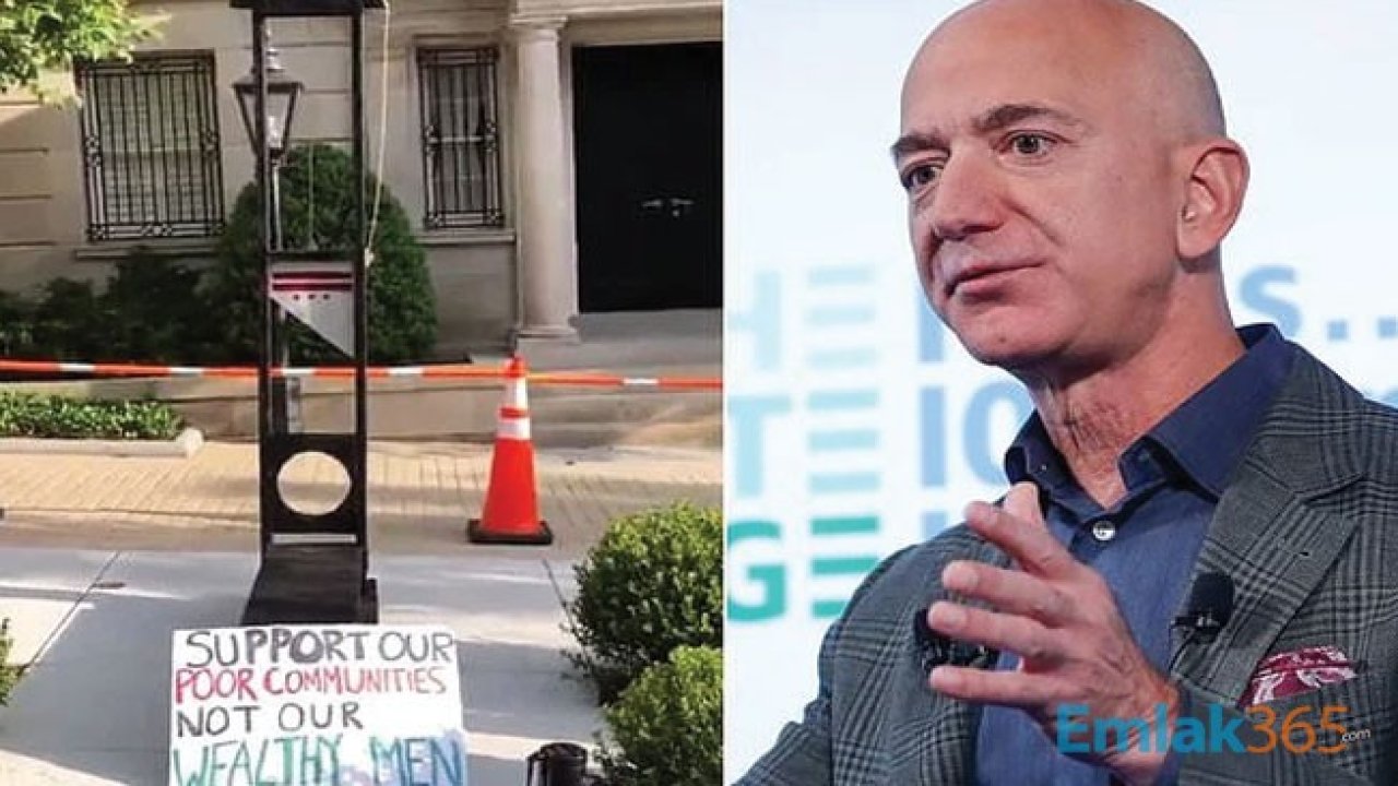 200 Milyar Dolarlık Serveti Jeff Bezos'un Başına Bela Oldu! Evinin Önüne Giyotin Kuruldu, Gösteriler Düzenlendi