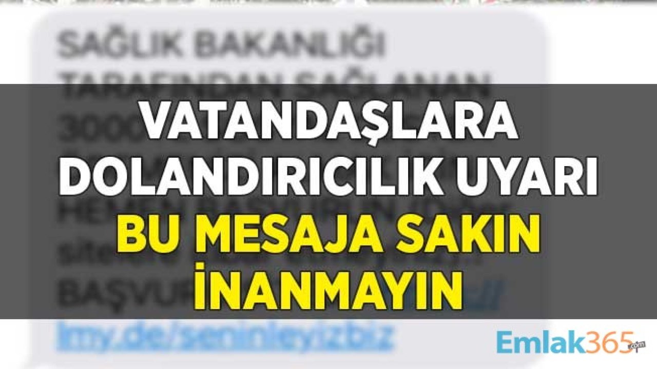 Vatandaşlara Sosyal Yardım Dolandırıcılık Tuzağı! Telefonunuza Gelen Mesaja İnanmayın