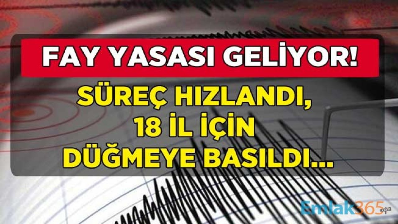 İzmir Depremi Süreci Hızlandırdı: Fay Yasası Geliyor! İşte Yasa Kapsamına Girecek 18 İl Listesi ve Alınacak Önlemler