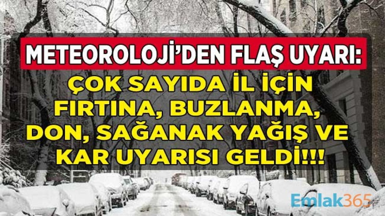 Meteoroloji Uyardı: Donacağız! MGM Son Dakika Açıklaması İle Sağanak Yağış, Fırtına, Buzlanma, Don ve Kar Yağışı Uyarısı Geldi