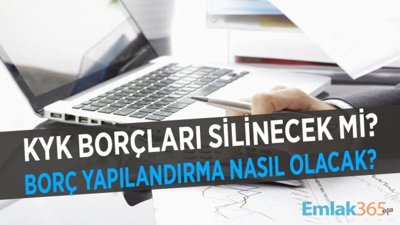 KYK Borçları Silinecek Mi? KYK Borç Yapılandırma Nasıl Olacak?