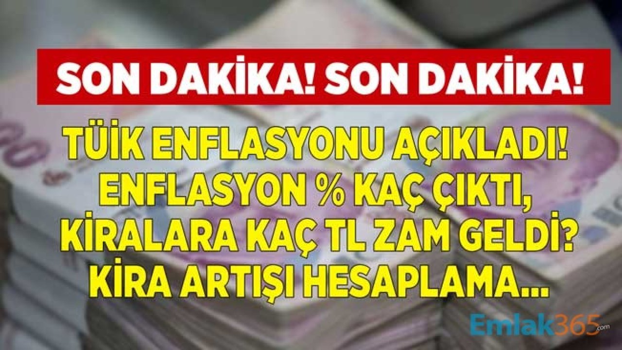 Son Dakika: TÜİK Aralık Ayı Enflasyon Rakamları Açıklandı, TÜFE Ortalaması İle 2021 Ocak Resmi Kira Artışı Zam Oranı Belli Oldu!