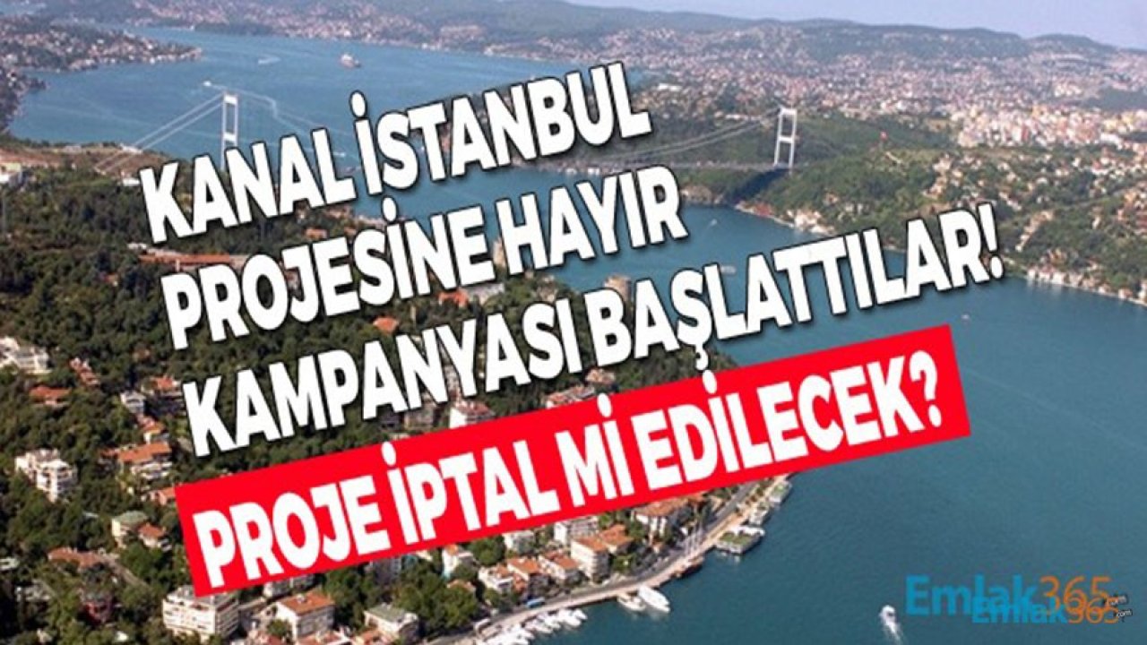 Greenpeace Türkiye Kanal İstanbul Projesine Hayır İmza Kampanyası Başlattı!