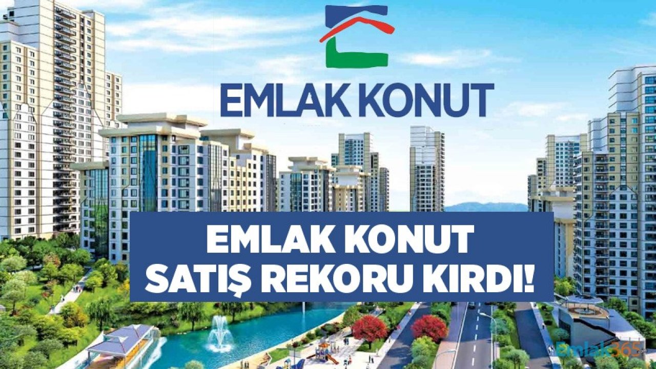 Emlak Konut Projeleri İle 2020 Yılında 15 Milyarlık Satış Gerçekleştirdi!