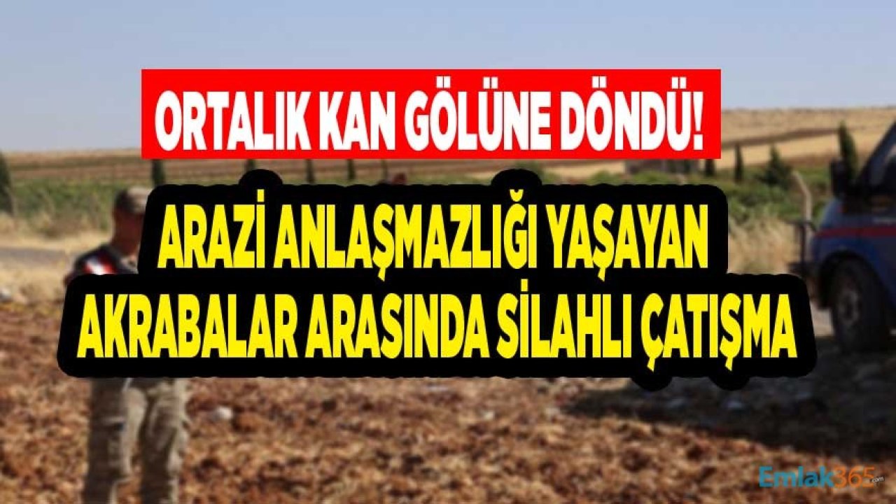 Mardin Kızıltepe'de Akrabalar Arasında Arazi Anlaşmazlığı Savaşa Döndü: 7 Yaralı!