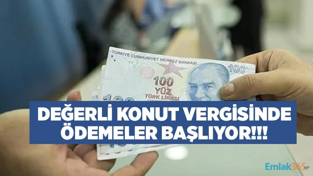 Değerli Konut Vergisi Mükellefleri İçin Vergi Ödeme Tarihi Geliyor!