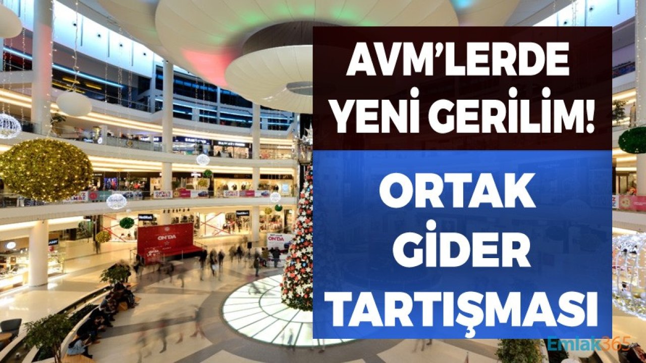 Alışveriş Merkezi ve Markalar Arasında Yeni Gerilim: Ortak Gider