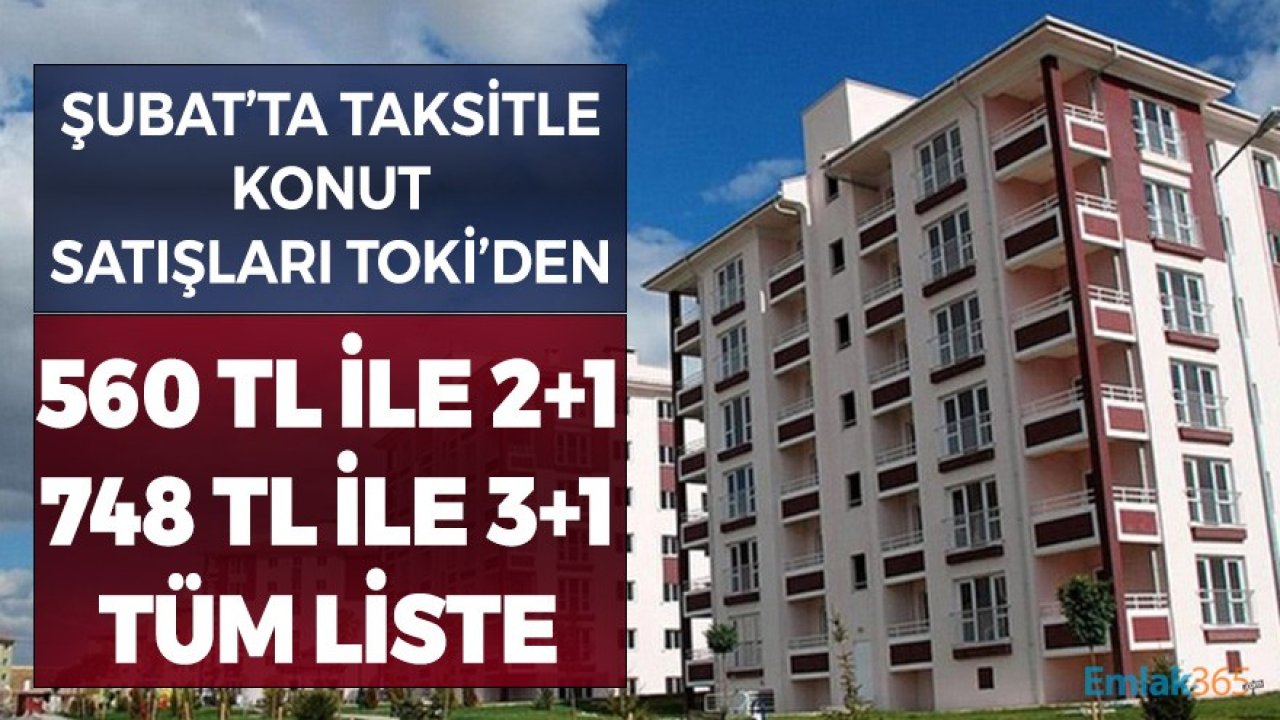 TOKİ'den 560 TL Taksitle 2+1, 748 Taksitle 3+1 Daire Satışı