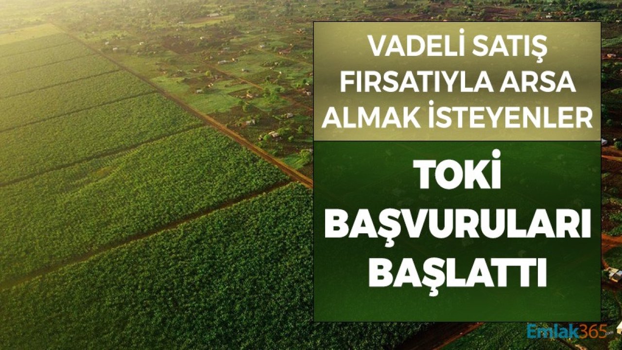 TOKİ'den İstanbul ve Kocaeli'de Vadeli Arsa Yatırım Fırsatı! Başvurular Başladı