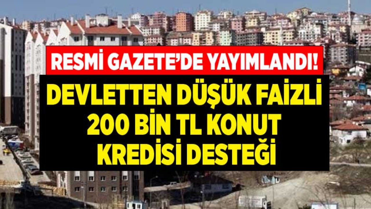 Evini Kentsel Dönüşüme Verene Düşük Faizli Konut Kredisi Desteğinde Limit Arttı!