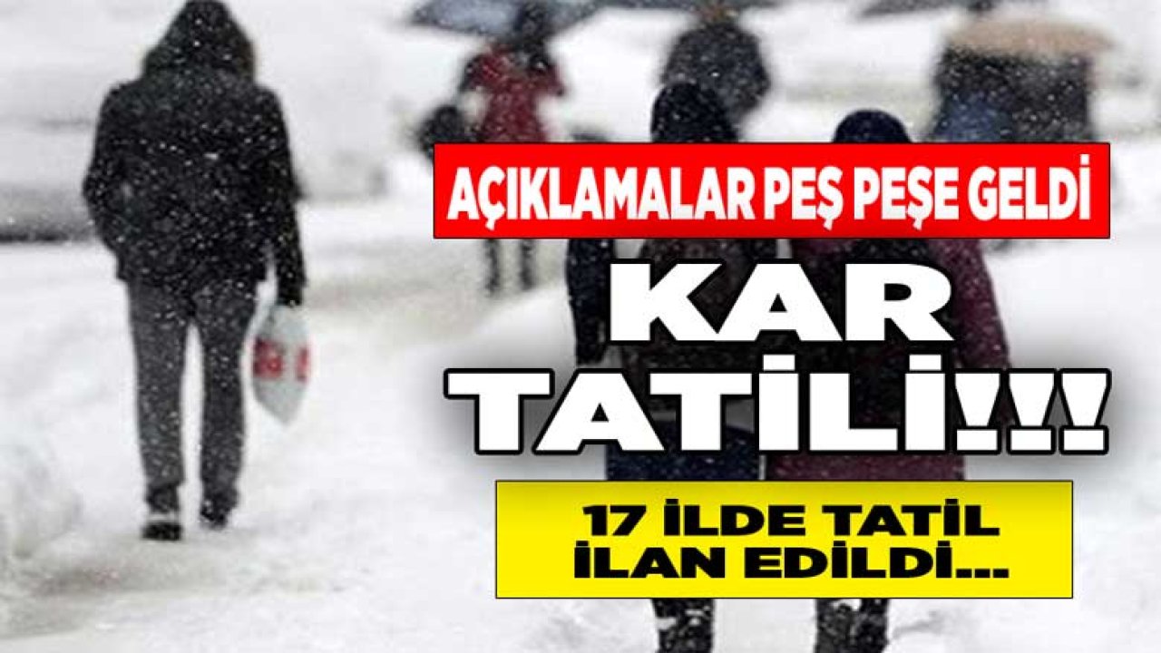 Son Dakika: Yoğun Kar Yağışı Nedeni İle 17 İlde Okullar Tatil Edildi!