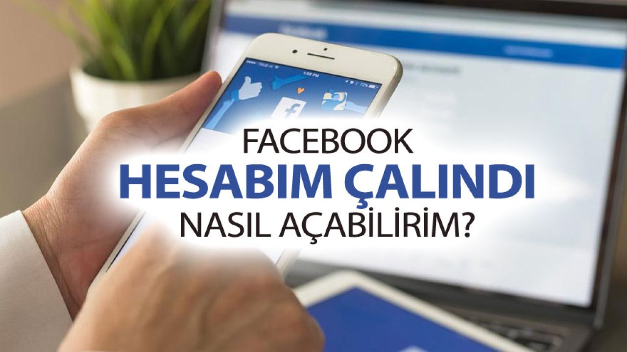 Facebook Hesabı Çalınanlar Dikkat! Bu Yöntemlerle Hesabınızı Geri Alabilirsiniz