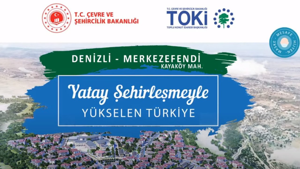 TOKİ Denizli Merkezefendi Kura Çekilişi İle Ev Sahibi Olacaklar Belirlendi!