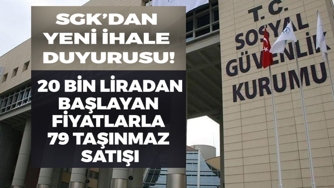 SGK Taşınmaz Satışı Resmi Gazete'de: 79 Adet Büro ve Dükkan Satışta!