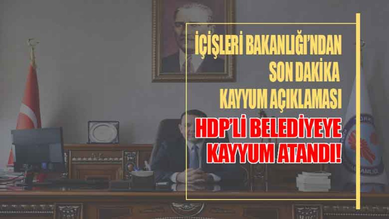 Son Dakika: HDP'li Erzurum Karaçoban Belediyesi'ne İbrahim Gültekin Kayyum Olarak Atandı!