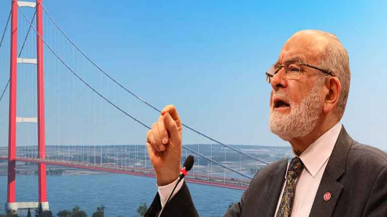 Saadet Partisi Başkanı Karamollaoğlu: 1915 Çanakkale Köprüsü Haram