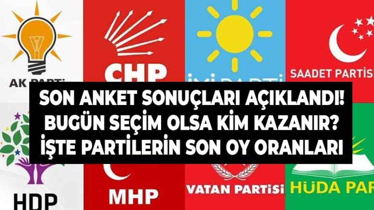 Son Seçim Anketi! Bugün Seçim Olsa Hangi Parti Kazanır, Partilerin Oy Oranı Kaç?