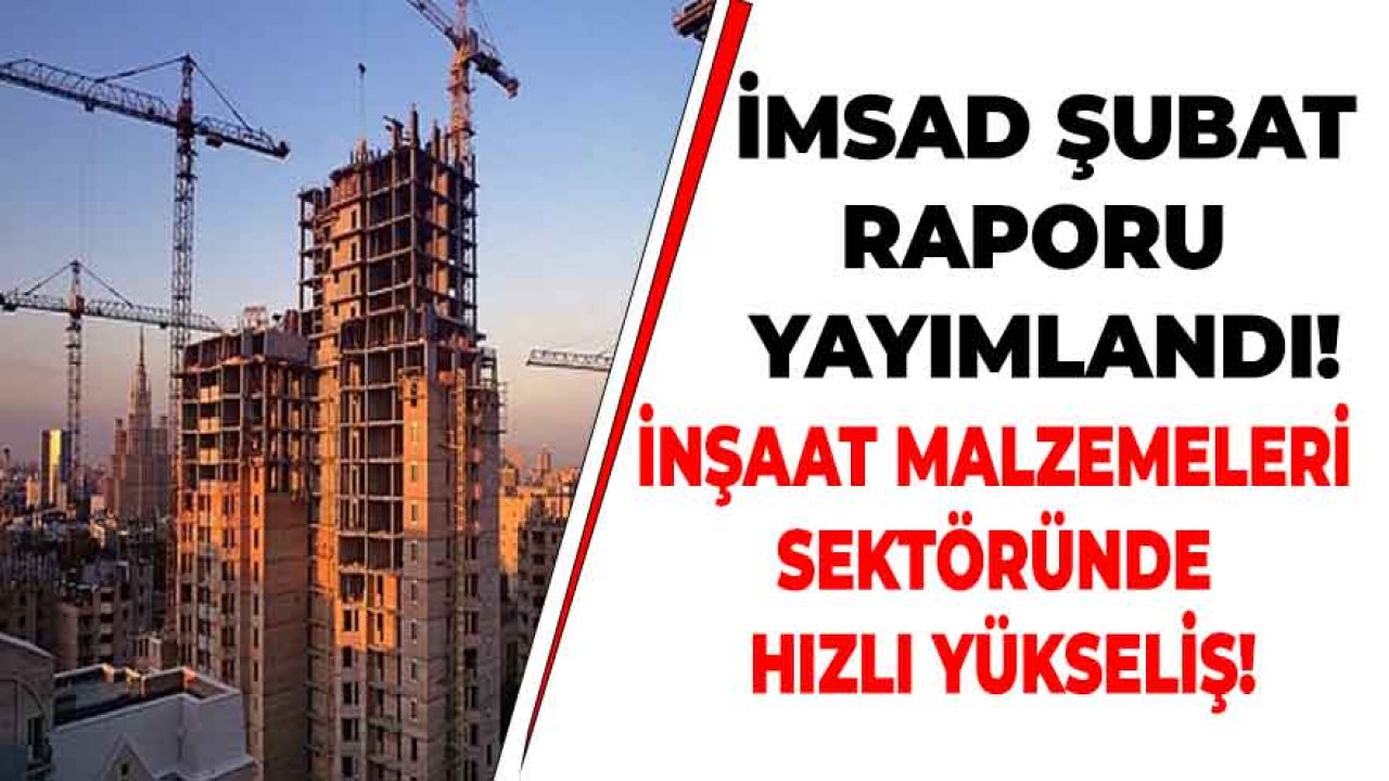 İnşaat Malzemeleri Sanayi Bileşik Endeksi Salgına Rağmen Yükseldi!