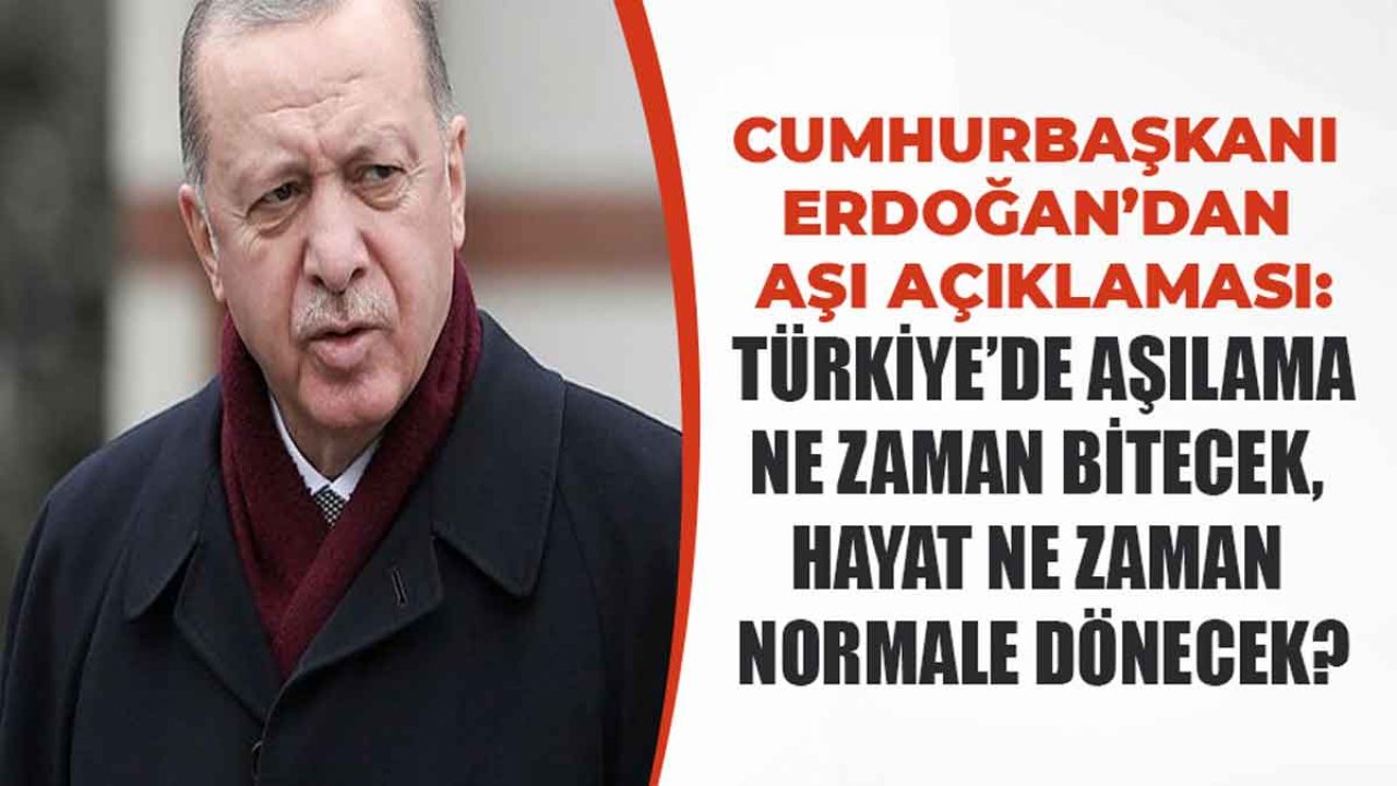 Cumhurbaşkanı Erdoğan'dan Son Dakika İstanbul Sözleşmesi ve Aşı Açıklaması