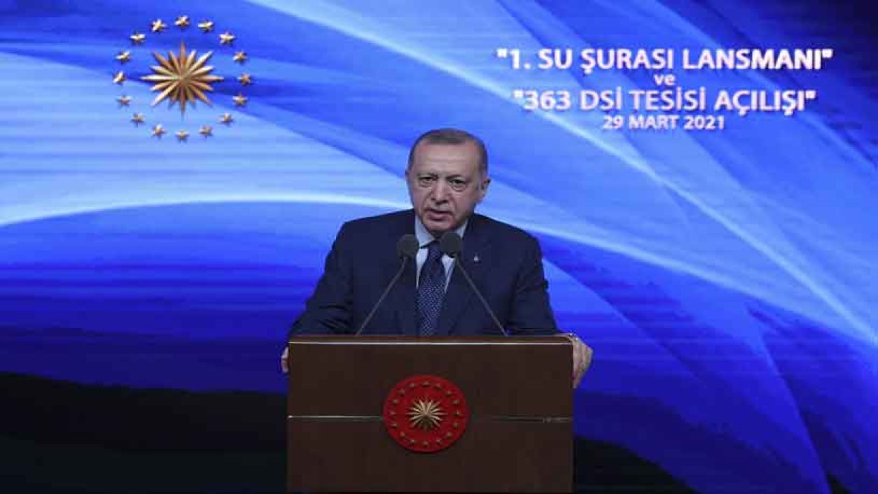 1. Su Şurası Lansmanı ve 363 DSİ Tesisi Açılışı Cumhurbaşkanı Erdoğan Tarafından Yapıldı