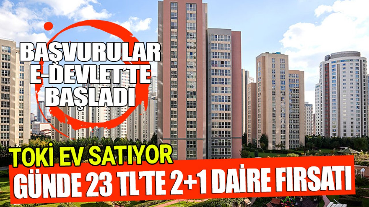 Günde 23 TL'ye TOKİ Mersin 2+1 Daire Satışları için Başvurular Başladı