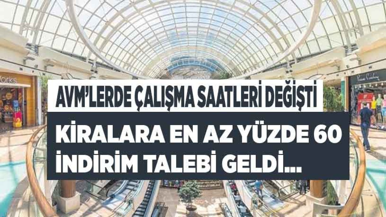 Alışveriş Merkezlerinde Kira İndirimi Talebi: En Az Yüzde 60 İndirim İstendi