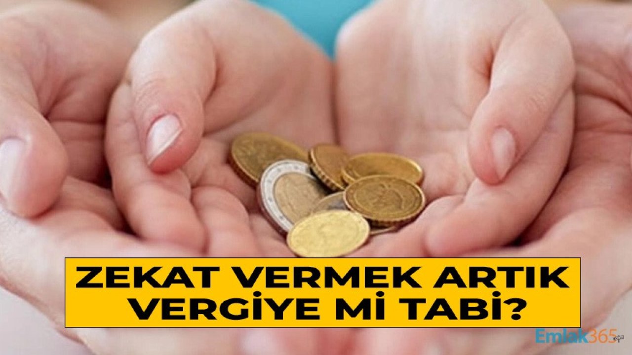 Zekat Vermek Artık Vergiye Mi Tabi?