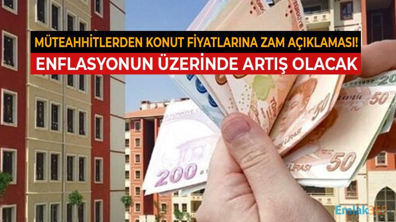 Müteahhitlerden Konut Fiyatlarına Zam Açıklaması: Şimdi Ev Almanın Tam Zamanı!