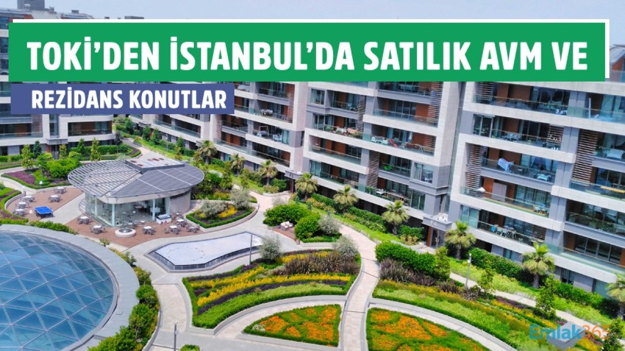 İstanbul'da TOKİ'den Satılık Alışveriş Merkezi Ve 26 Rezidans Konut