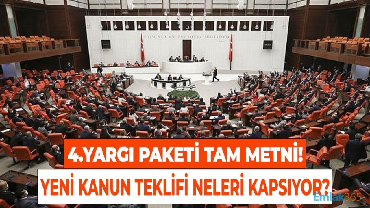 4. Yargı Paketi Tam Metni 2021! Toplam 32 Madde Kimleri, Neleri Kapsıyor?